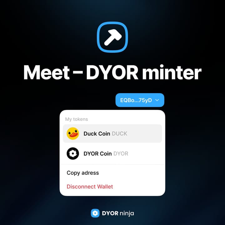 Встречайте DYOR Minter
